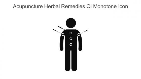 Acupuncture Herbal Remedies Qi Monotone Icon In Powerpoint Pptx Png And Editable Eps Format