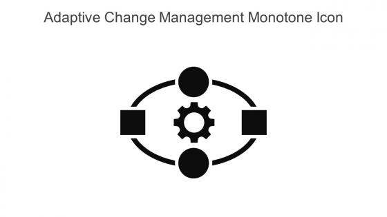 Adaptive Change Management Monotone Icon In Powerpoint Pptx Png And Editable Eps Format