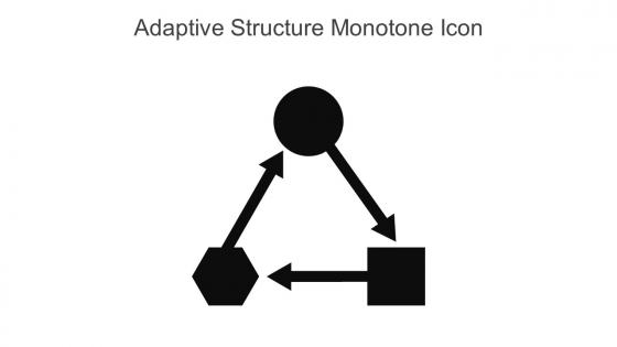 Adaptive Structure Monotone Icon In Powerpoint Pptx Png And Editable Eps Format