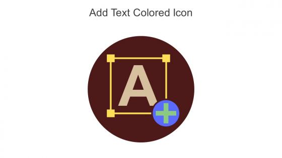Add Text Colored Icon In Powerpoint Pptx Png And Editable Eps Format