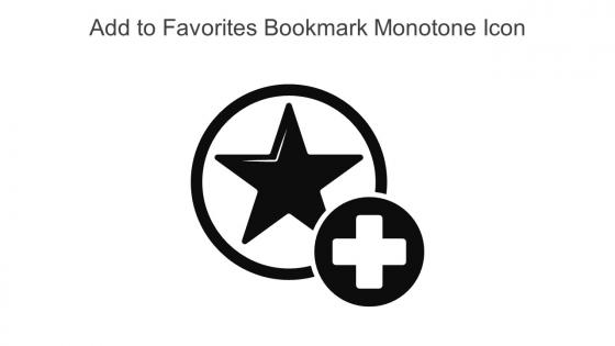 Add To Favorites Bookmark Monotone Icon In Powerpoint Pptx Png And Editable Eps Format
