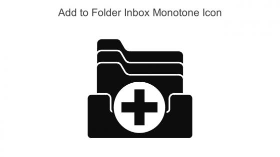 Add To Folder Inbox Monotone Icon In Powerpoint Pptx Png And Editable Eps Format