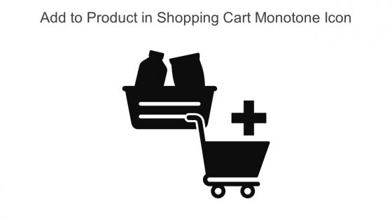 Add To Product In Shopping Cart Monotone Icon In Powerpoint Pptx Png And Editable Eps Format