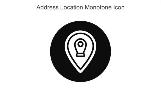 Address Location Monotone Icon In Powerpoint Pptx Png And Editable Eps Format