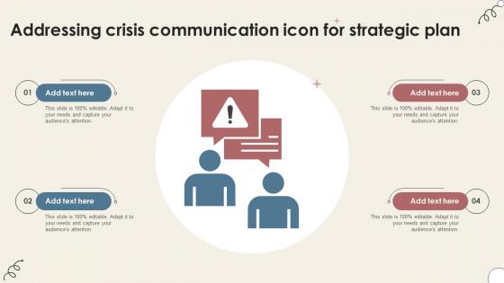 Addressing Crisis Communication Icon For Strategic Plan