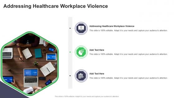 Addressing Healthcare Workplace Violence In Powerpoint And Google Slides Cpb