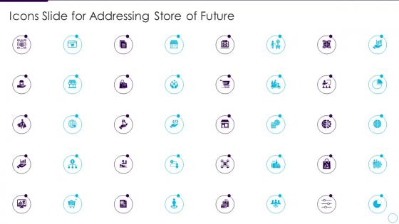 Addressing store future icons slide for addressing store of future