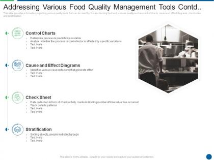 Addressing various food quality management tools contd ensuring food safety and grade