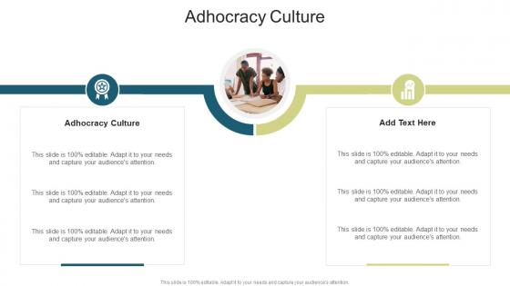 Adhocracy Culture In Powerpoint And Google Slides Cpb