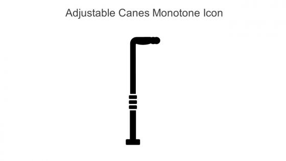 Adjustable Canes Monotone Icon In Powerpoint Pptx Png And Editable Eps Format