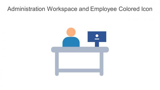 Administration Workspace And Employee Colored Icon In Powerpoint Pptx Png And Editable Eps Format