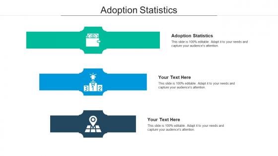 Adoption statistics ppt powerpoint presentation model picture cpb