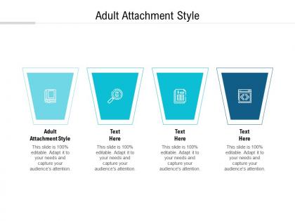 Adult attachment style ppt powerpoint presentation icon sample cpb