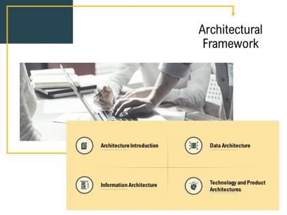 Advanced analytics local environment architectural framework data architecture ppt show