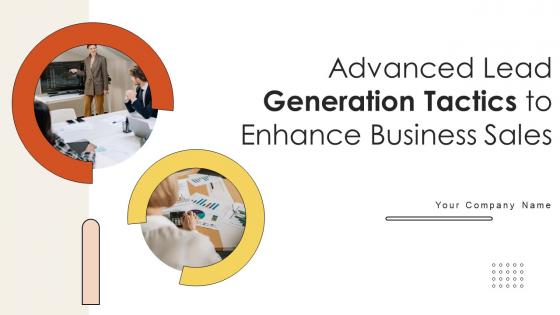 Advanced Lead Generation Tactics To Enhance Business Sales Strategy CD V