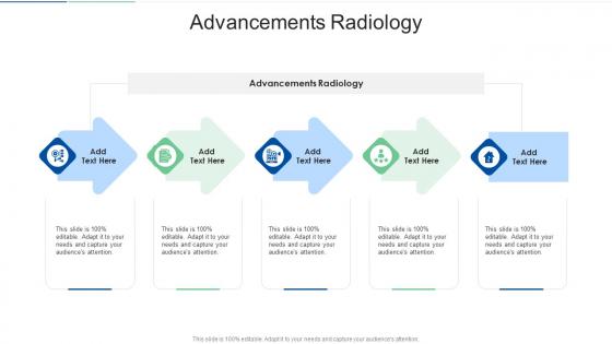 Advancements Radiology In Powerpoint And Google Slides Cpb