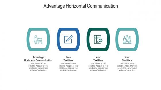 Advantage horizontal communication ppt powerpoint presentation model icons cpb