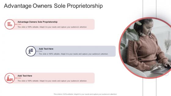 Advantage Owners Sole Proprietorship In Powerpoint And Google Slides Cpb