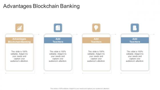 Advantages Blockchain Banking In Powerpoint And Google Slides Cpb