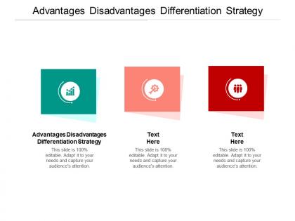 Advantages disadvantages differentiation strategy ppt powerpoint presentation infographic cpb