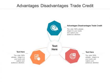 Advantages disadvantages trade credit ppt powerpoint presentation portfolio brochure cpb