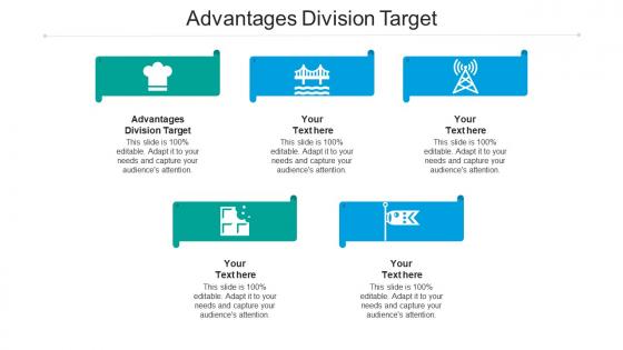 Advantages division target ppt powerpoint presentation inspiration ideas cpb