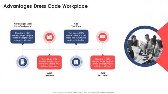 Advantages Dress Code Workplace In Powerpoint And Google Slides Cpb
