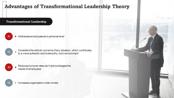 Advantages Of Transformational Leadership Theory Training Ppt