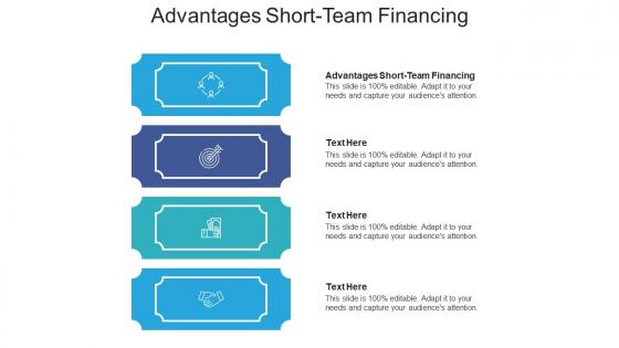Advantages short team financing ppt powerpoint presentation infographic template grid cpb