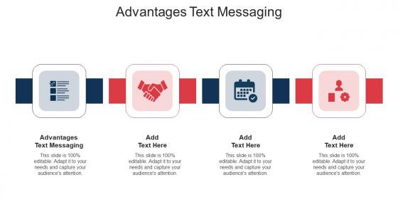 Advantages Text Messaging In Powerpoint And Google Slides Cpb