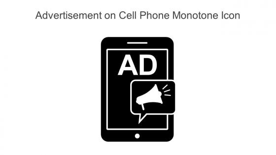 Advertisement On Cell Phone Monotone Icon In Powerpoint Pptx Png And Editable Eps Format