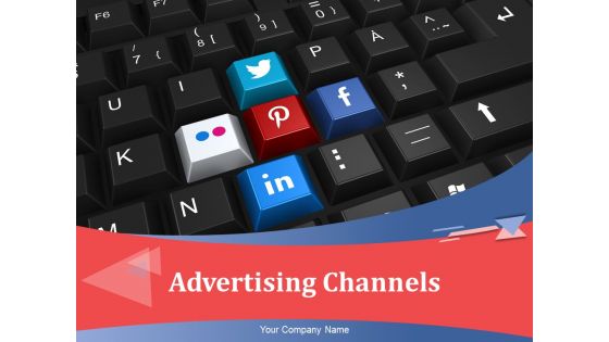 Advertising channels powerpoint presentation slides