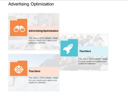 Advertising optimization ppt powerpoint presentation slides vector cpb