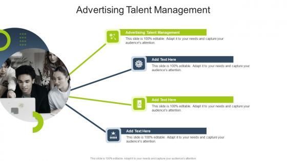Advertising Talent Management In Powerpoint And Google Slides Cpb