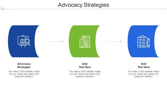 Advocacy Strategies Ppt Powerpoint Presentation Gallery Infographics Cpb