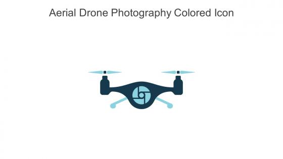 Aerial Drone Photography Colored Icon In Powerpoint Pptx Png And Editable Eps Format