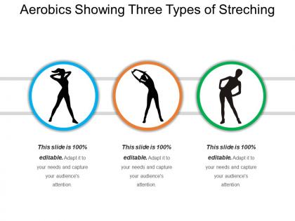 Aerobics showing three types of streching
