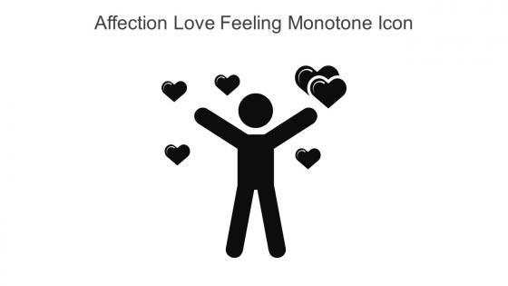 Affection Love Feeling Monotone Icon In Powerpoint Pptx Png And Editable Eps Format