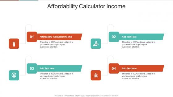 Affordability Calculator Income In Powerpoint And Google Slides Cpb