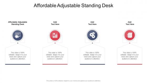 Affordable Adjustable Standing Desk In Powerpoint And Google Slides Cpb