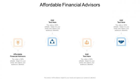 Affordable Financial Advisors In Powerpoint And Google Slides Cpb