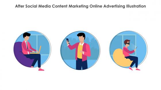 After Social Media Content Marketing Online Advertising Illustration