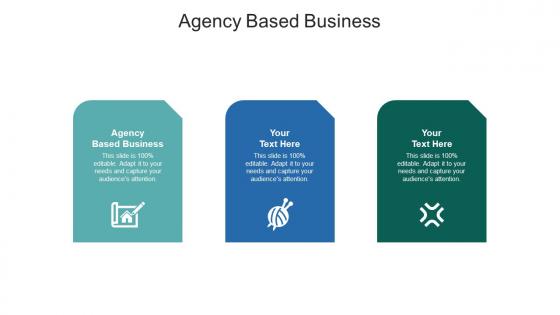 Agency based business ppt powerpoint presentation summary master slide cpb