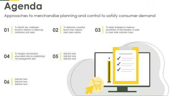 Agenda Approaches To Merchandise Planning And Control To Satisfy Consumer Demand