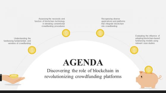 Agenda Discovering The Role Of Blockchain In Revolutionizing Crowdfunding Platforms BCT SS