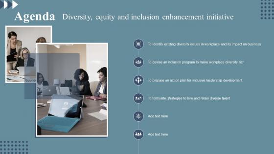 Agenda Diversity Equity And Inclusion Enhancement Initiative Ppt Model Layout Ideas