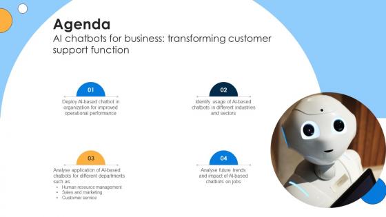 Agenda For AI Chatbots For Business Transforming Customer Support Function AI SS V