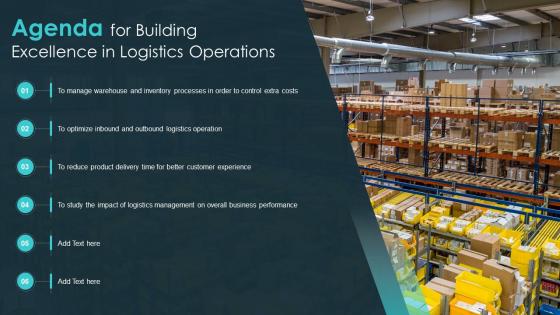 Agenda For Building Excellence In Logistics Operations