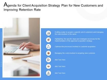 Agenda for client acquisition strategy plan for new customers and improving retention rate ppt grid