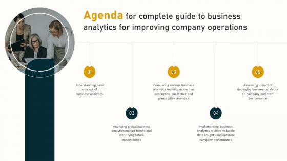 Agenda For Complete Guide To Business Analytics For Improving Company Operations Data Analytics SS